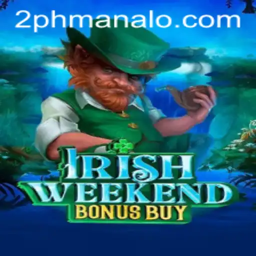 Discover the Thrilling World of IrishWeekendBonusBuy: A Comprehensive Guide