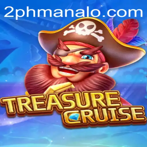 Experience the Adventure with TREASURECRUISE: A Comprehensive Guide to 2PH